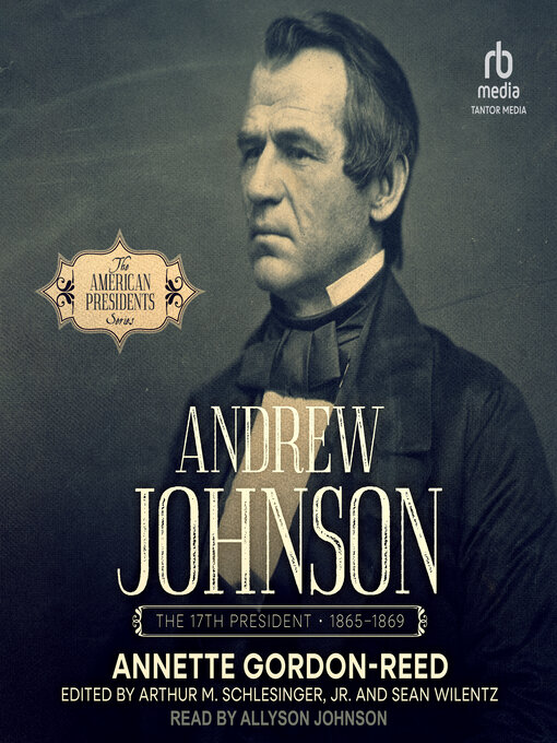 Title details for Andrew Johnson by Annette Gordon-Reed - Wait list
